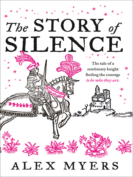 Title details for The Story of Silence by Alex Myers - Wait list